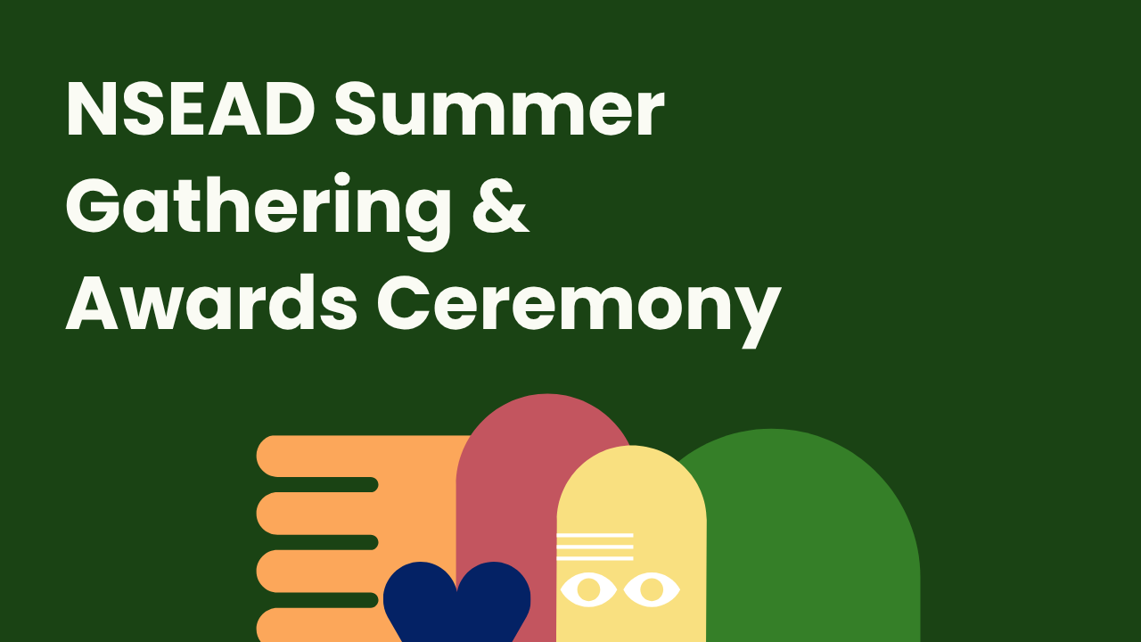 NSEAD Summer Gathering & Awards Ceremony