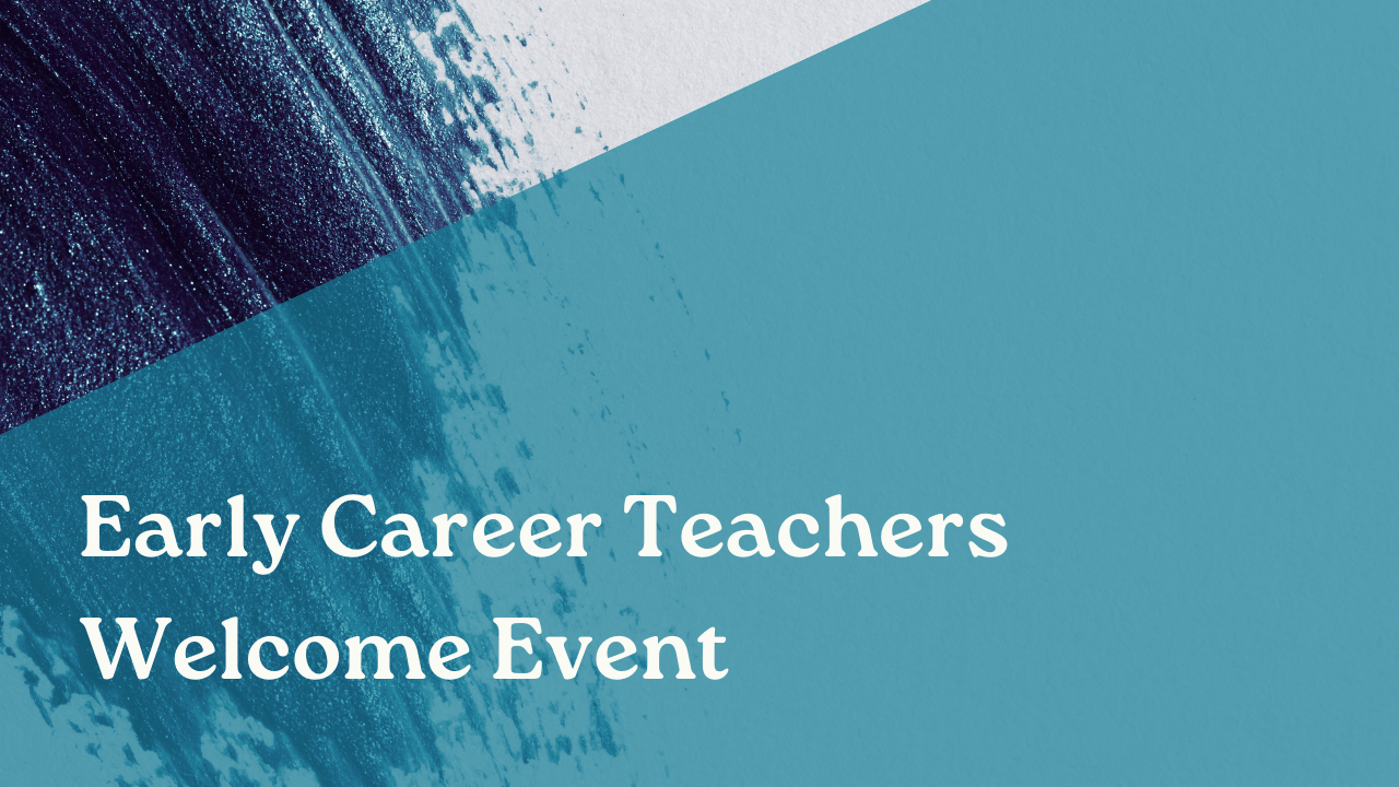 ECT Welcome 2025 V2 Early Career Teachers Welcome Event